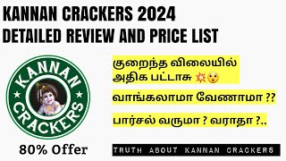 Kannan Crackers 2024 Detailed Review amp price List  Sivakasi Crackers  Online Crackers [upl. by Orianna]