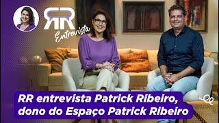 RR Entrevista Patrick Ribeiro [upl. by Eizle]