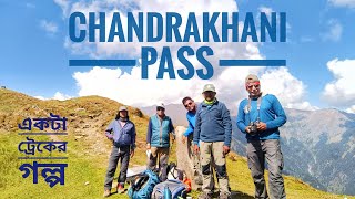 CHANDRAKHANI PASS amp ANIMAL PASSHP SERIES  CHANDRAKHANI PASS  Ep  2 [upl. by Ahmad]