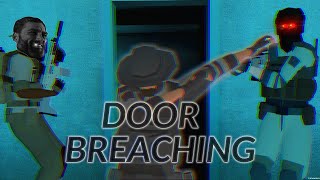 How to Breach Doors like CASTAC tacticalassaultvr [upl. by Eniretac885]