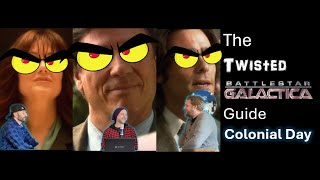 The Twisted Battlestar Galactica Reaction amp Discussion 1x11 Colonial Day [upl. by Ennaecarg]