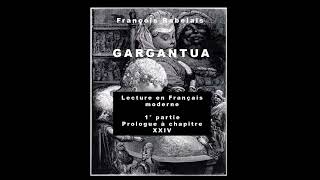 RABELAIS Gargantua Lecture audio Chapitres 1 24 [upl. by Flann]