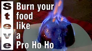 FLAMING A CHRISTMAS PUDDING  Set Fire to your Pud [upl. by Tound352]