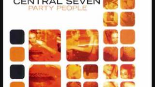 Central Seven  Party People DJ Shah Remix [upl. by Yemerej]