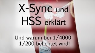 XSync Zeit und HSS funktion von Blitzen erklärt  Tutorial [upl. by Serilda]