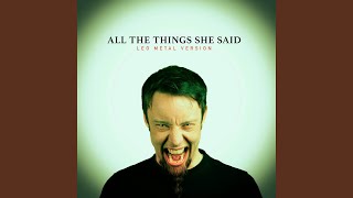 All the Things She Said Metal Version [upl. by Matteo]