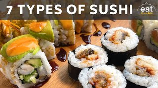 How to make 7 Types of Sushi  Japanese Food  The Far East Cuisine [upl. by Eceinahs442]