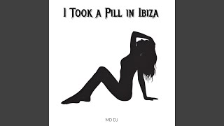 I Took a Pill in Ibiza [upl. by Gayleen]