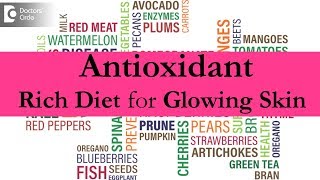 What are Antioxidants How to plan Antioxidant rich diet for glowing skin  Dr Amee Daxini [upl. by Luci410]