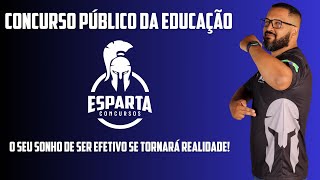 CONCURSO PÚBLICO DA EDUCAÇÃO  Estude com Esparta Concursos [upl. by Eliot577]