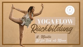 Rückbildung mit Yoga  18 Minuten Postnatal Yoga  Beckenbodenübungen nach der Geburt [upl. by Asiuqram]