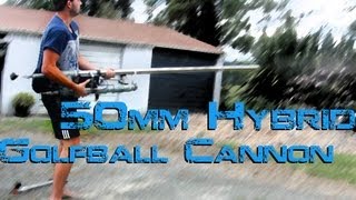 50mm Hybrid Golf Ball Cannon Supersonic [upl. by Ruddy164]