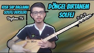 Dön Gel Birtanem Solfej  Kısa Sap Bağlama Dön Gel Birtanem Solfej Selda Bağcan Bağlama Dersi [upl. by Inoue425]