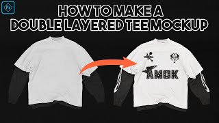 Double layered tee mockup made simple Stepbystep tutorial [upl. by Barb]