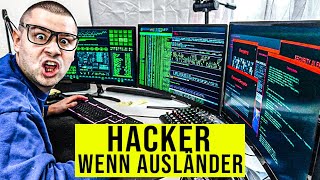 Wenn AUSLÄNDER HACKER ist [upl. by Fabrice564]