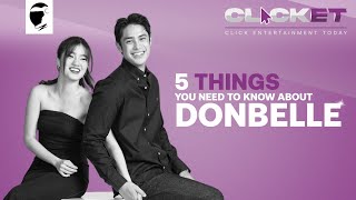 Calling all Bubblies 💜 ✨ Here are 5 things you need to know about DonBelle 👀 ClickET 🔥 [upl. by Rolat]