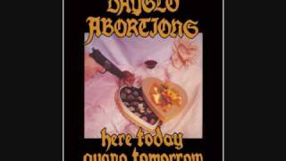 Dayglo Abortions  Drugged and Driving [upl. by Ramon]