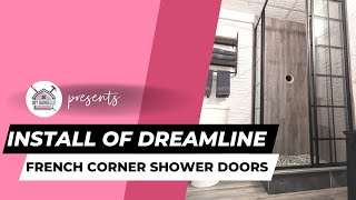 DreamLine French Corner Shower Door Installation StepbyStep Guide [upl. by Nagle680]