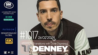 4K Denney  Transitions 1017  26 February 2024 [upl. by Naehgem]