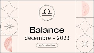 Horoscope Balance ♎️ Décembre 2023 🎆 par Christine Haas [upl. by Socram]