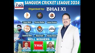 🔴Live  FINAL DAY  SANGUEM CRICKET LEAGUE 2024  SANGUEM GOA [upl. by Etz423]