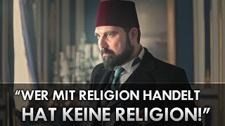 quotWer mit Religion handelt hat keine Religionquot ᴴᴰ ┇ Osmanische Generation [upl. by Aihsakal975]