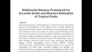 Multimodal Siamese Framework for Accurate Grade and Measure Estimation of Tropical Fruits [upl. by Cindy]