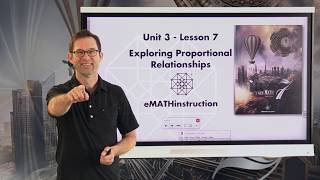 NGen Math 7Unit 3Lesson 7Exploring Proportional Relationships [upl. by Anicnarf]