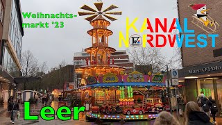 Kanal Nordwest 73  Weihnachtsmarkt Leer 23 [upl. by Yob513]