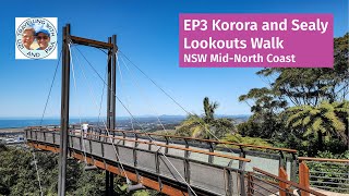 EP3  Korora the secret lookout in the NSW Mid North Coast [upl. by Fritze681]