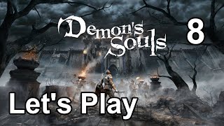 Lets Play  Demon’s Souls  Part 8 [upl. by Ydda]