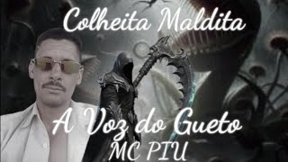 colheita maldita mc piu [upl. by Ahseinod]