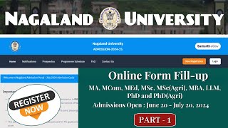 Online Form Submission 2024  PGPhDOther Programmes  Nagaland University [upl. by Mansfield]