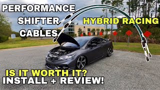 HYBRID RACING PERFORMANCE SHIFTER CABLES FOR MY BOOSTED 9TH GEN CIVIC 1215 [upl. by Anaujat241]