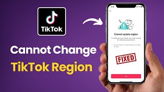 How to Fix Cannot Update Region TikTok Problem [upl. by Endo]