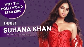 Meet Shah Rukh Khans daughter SUHANA KHAN  StarKidsUnplugged  Episode 1 [upl. by Anirtap]