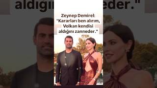 ZEYNEP DEMİREL KARARLARI BEN ALIRIM EŞİM VOLKAN DEMİREL KENDİSİ ALDIĞINI ZANNEDER [upl. by Airyt]