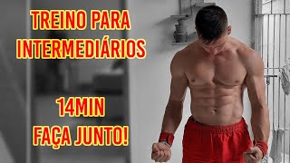 Treino de CALISTENIA para INTERMEDIÁRIOS  14min  Faça Junto [upl. by Omsare]