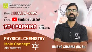 Mole Concept  NEET 2025 Hindi Medium  Day 7  Dt 22062024  Class 11  NEET Physical Chemistry [upl. by Ahsiner]