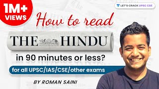 How To Read The Hindu in 90 minutes or less by Roman Saini  UPSC CSEIAS  Lets Crack UPSC CSE [upl. by Baudelaire796]