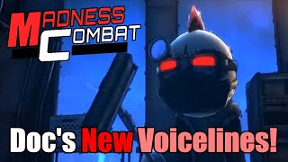 Docs new Voicelines  Madness Project Nexus [upl. by Yeltnarb]