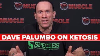 KETOSIS EXPLAINED by Dave Palumbo [upl. by Skees]