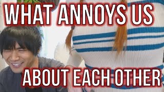 What annoys us about each other QampA askRnJ [upl. by Nylavad175]