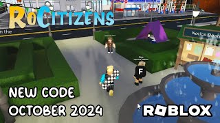 Roblox RoCitizens New Code October 2024 [upl. by Gabe]