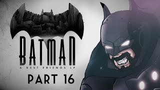 Best Friends Play Batman The Enemy Within Part 16 [upl. by Cloutman470]