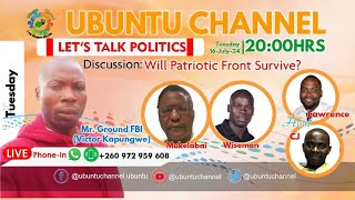 LETS TALK POLITICS  Will Patriotic Front Survive [upl. by Clarhe193]