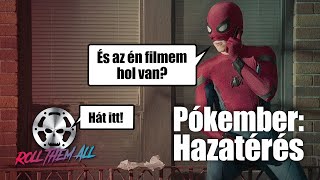 Pókember Hazatérés 🕷️ röviden viccesen  Roll Them All 175 [upl. by Aineval317]