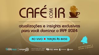 ☕ CAFÉ COM IR  3004 [upl. by Mackey]