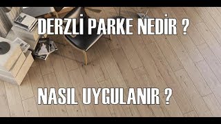 Derzli Laminat Parke Nasıl Döşenir [upl. by Clywd]