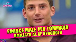 Tommaso Nel Mirino Del Gran Hermano Incredibile Umiliazione In Diretta [upl. by Ilzel]